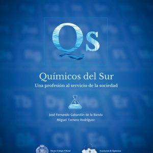 Libro: "Químicos del Sur. Una profesión al Servicio de la Sociedad"