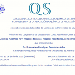 Conferencia: “Química Analítica hoy: mejores técnicas, mejores resultados, conocimiento superior”
