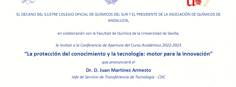 CONFERENCIA: “La protección del conocimiento y la tecnología: motor para la innovación”